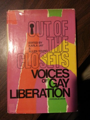 Out of the closets;: Voices of gay liberation 088209002X Book Cover