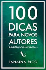 Capa de 100 dicas para novos autores: (e outros nem tão novos assim...)