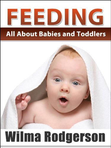Feeding Your Baby - All About Babies And Toddlers