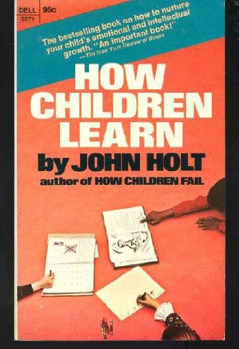 How Children Learn B000RV0VGU Book Cover