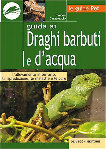 Guida ai draghi barbuti e d'acqua