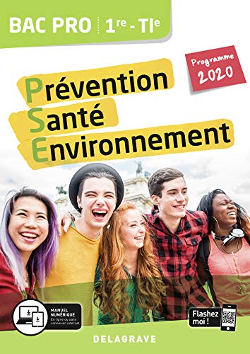 Télécharger Prévention Santé Environnement (PSE) 1re, Tle Bac Pro (2020) - Pochette élève livre En ligne