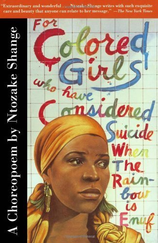 For Colored Girls Who Have Considered Suicide by Ntozake Shange (1997-09-29)