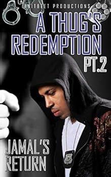 Paperback A Thug's Redemption 2: Jamal's Return Book