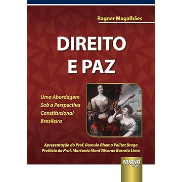Capa do livro Direito e Paz - Uma Abordagem Sob a Perspectiva Constitucional Brasileira