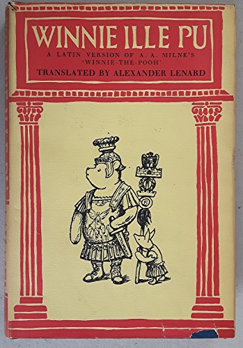 WINNIE ILLE PU A Latin Version of A. A. Milne's... B06XCXKS7D Book Cover