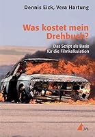 Was kostet mein Drehbuch? 386764134X Book Cover