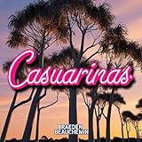 casuarina equisetifolia medicinal uses  Casuarinas