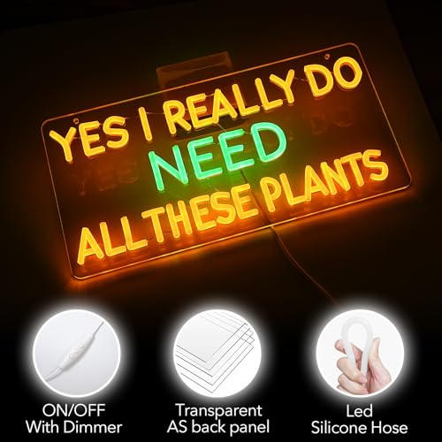 Image of inchYes I Really Do Need All These Plants inch Neon Sign USB for Wall Decor
