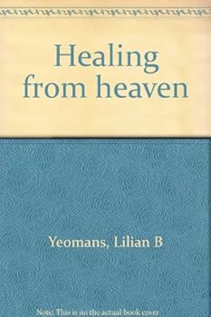 Paperback Healing from heaven Book