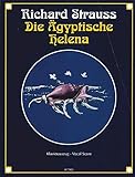  Die ägyptische Helena: Oper in zwei Aufzügen von Hugo von Hofmannsthal. op. 75. Klavierauszug.