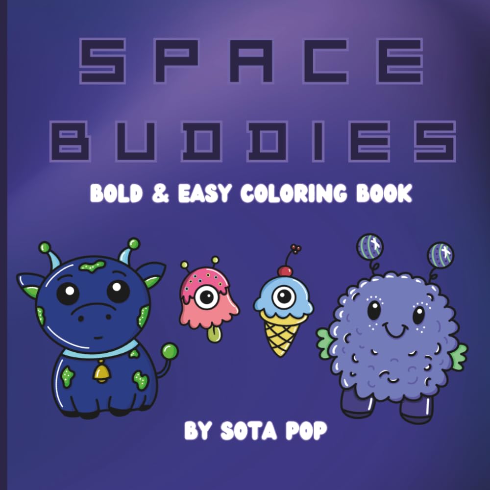 Space Buddies: Bold and Easy Coloring Book