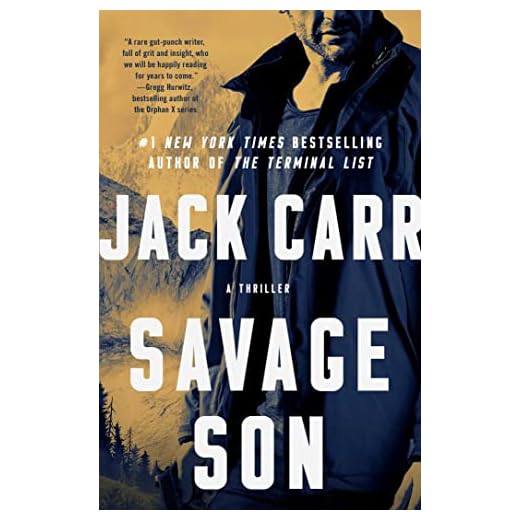 Savage Son: A Thriller (Terminal List Book 3)