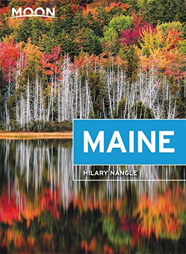 Moon Maine (Travel Guide) #TOP7