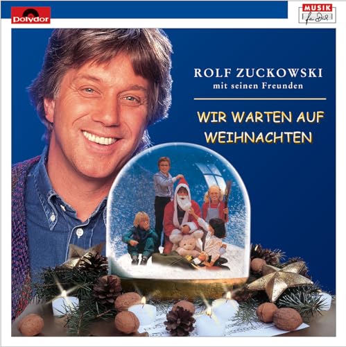 Rolf Zuckowski und seine Freunde