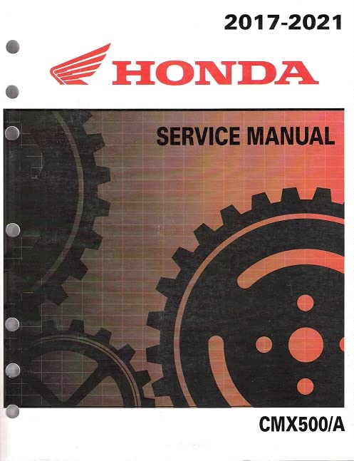 2017-2021 Honda Rebel 500 & CMX500/A OEM Factory Service Manual