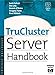 TruCluster Server Handbook (HP Technologies)