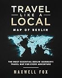 mapa berlin metro  Travel Like a Local - Map of Berlin: The Most Essential Berlin (Germany) Travel Map for Every Adventure [Idioma Inglés]
