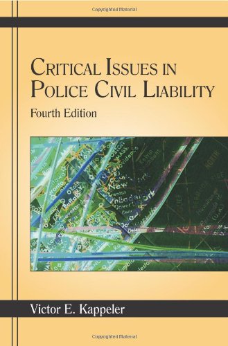 Critical Issues in Police Civil Liability