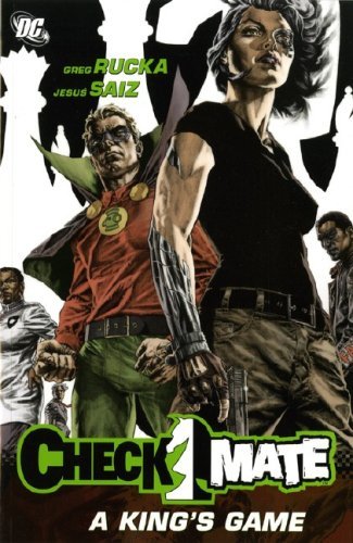 Image of Checkmate: King's Game (A One Year Later Story) (Checkmate) by Greg Rucka (23-Mar-2007) Paperback