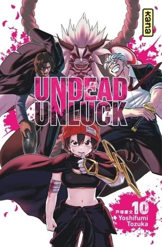 UNDEAD UNLUCK — Tome 10