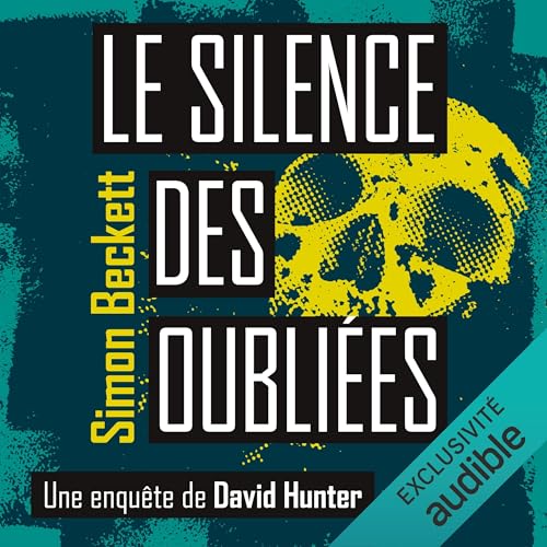 Page de couverture de Le silence des oubli&eacute;es
