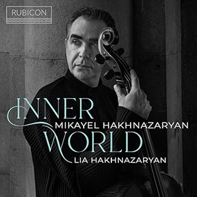 Mikayel Hakhnazaryan/Lia Hakhnazaryan: Inner World