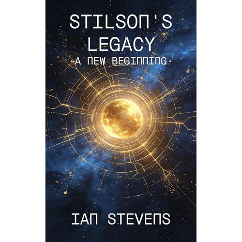 Stilson's Legacy Audiobook By Ian Stevens cover art