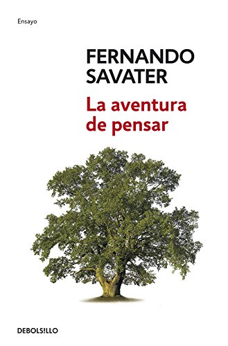 La aventura de pensar/ The Adventure of Thinking