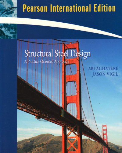Structural Steel Design: A Practice Oriented Approach view 2