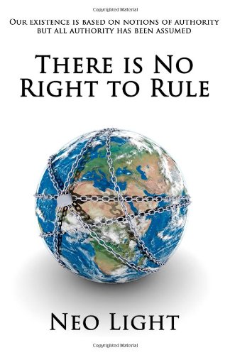 There is No Right to Rule