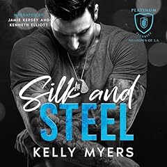 Silk and Steel Audiolibro Por Kelly Myers arte de portada