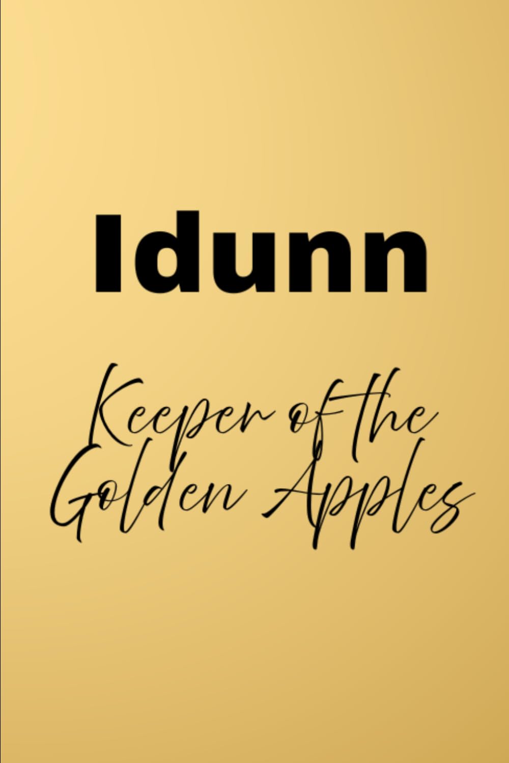Idunn: Keeper of the Golden Apples