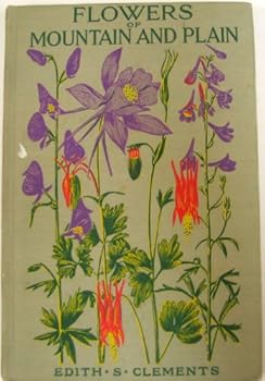 The Flowers of Mountains and Plain, 1926, Reprinted