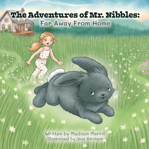 The Adventures of Mr. Nibbles: Far Away From Home