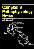 Campbell's Pathophysiology Notes (Campbell's Notes)