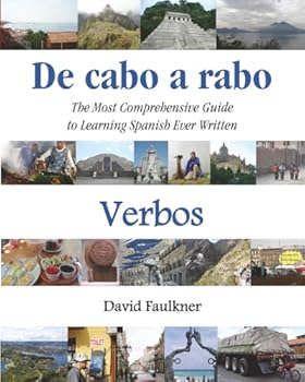 Paperback De cabo a rabo - Verbos: The Most Comprehensive Guide to Learning Spanish Ever Written [Spanish] Book