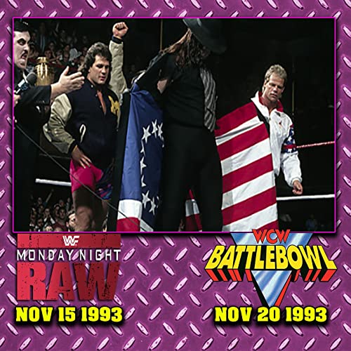 WWF MONDAY NIGHT RAW NOV 15th 1993 and WCW BATTLE BOWL 1993 Podcast Por arte de portada