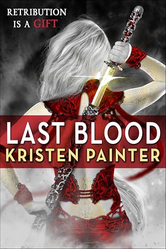 Last Blood (House of Comarré Book 5)