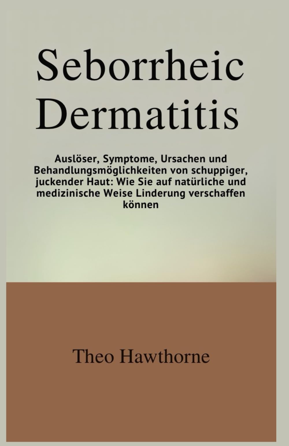 Seborrheic Dermatitis: Auslöser, Symptome, Ursachen und Behandlungsmöglichkeiten von schuppiger, juckender Haut: Wie Sie auf natürliche und medizinische Weise Linderung verschaffen können