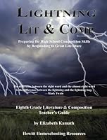 Lightning Literature: 8th Grade Teacher's Guide (Lightning Lit & Comp) 1578962374 Book Cover