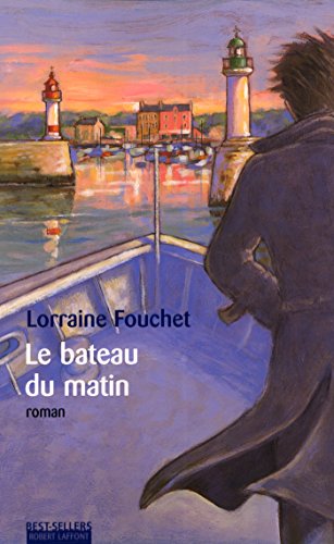 Le Bateau du matin (Best-Sellers) Livre PDF Gratuit