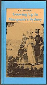 Hardcover Growing Up in Macquarie's Sydney Book