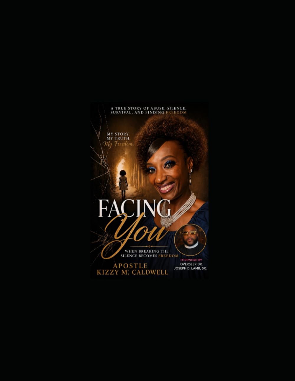 Facing You: When Breaking the Silence Becomes Freedom