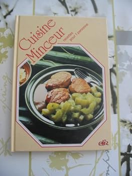 Hardcover cuisine minceur recette pour 1 personne [French] Book