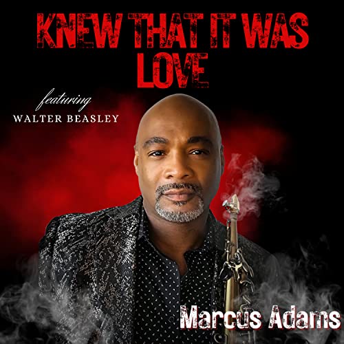 Marcus Adams feat. Walter Beasley