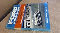 Ford competition cars: The Ford Motor Company in competition, Boreham, Cologne & Dearborn 0854291709 Book Cover