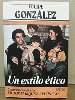 Un estilo ético: Conversaciones con Víctor Márquez Reviriego (Colección Primera plana)