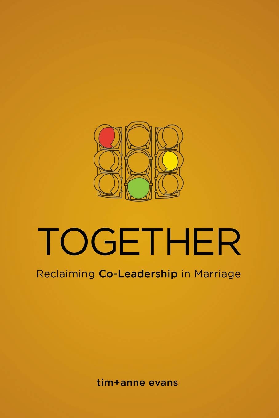 Together: Reclaiming Co-Leadership in Marriage