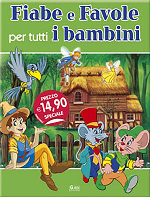 Fiabe e favole per tutti i bambini